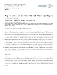 Deep-Sea Search and Recovery: with and Without Operating An