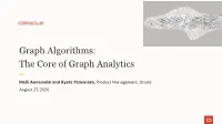 Graph Algorithms: the Core of Graph Analytics