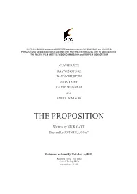 The Proposition Production Notes