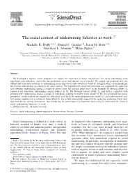 The Social Context of Undermining Behavior at Work Q