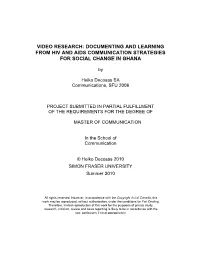 Video Research: Documenting and Learning from Hiv and Aids Communication Strategies for Social Change in Ghana