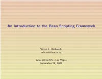An Introduction to the Bean Scripting Framework