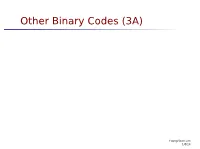 Other Binary Codes (3A)