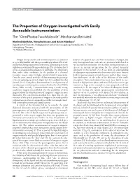 The Properties of Oxygen Investigated with Easily Accessible Instrumentation the “One-Photon-Two-Molecule” Mechanism Revisited