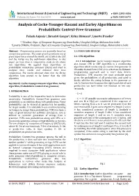 Analysis of Cocke-Younger-Kasami and Earley Algorithms on Probabilistic Context-Free Grammar