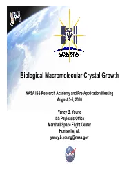 Biological Macromolecular Crystal Growth