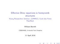 Effective Dirac Equations in Honeycomb Structures