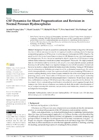 CSF Dynamics for Shunt Prognostication and Revision in Normal Pressure Hydrocephalus