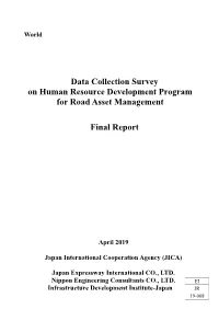 Data Collection Survey on Human Resource Development Program for Road Asset Management Final Report