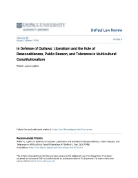 In Defense of Outlaws: Liberalism and the Role of Reasonableness, Public Reason, and Tolerance in Multicultural Constitutionalism