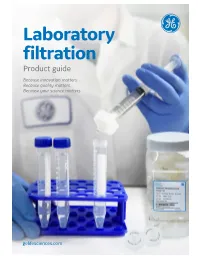 Laboratory Filtration Product Guide Because Innovation Matters