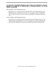 Machine Design Lab: Using Automotive Transmission Examples to Reinforce Understanding of Gear Train Analysis