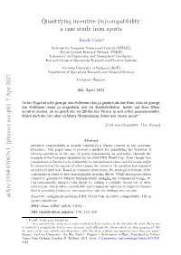 Quantifying Incentive (In)Compatibility: a Case Study from Sports Arxiv