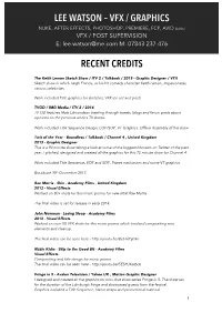 Vfx / Graphics Recent Credits