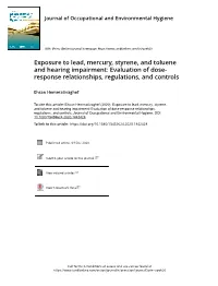 Exposure to Lead, Mercury, Styrene, and Toluene and Hearing Impairment: Evaluation of Dose- Response Relationships, Regulations, and Controls