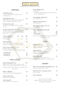 HIVE BITES Available Daily from 6:00PM Until 11:00PM