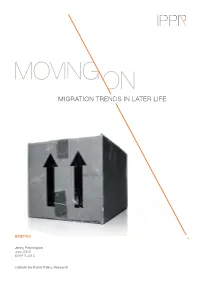 Moving On: Migration Trends in Later Life INTRODUCTION