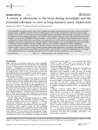 A Review of Alterations to the Brain During Spaceflight and the Potential