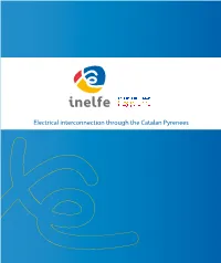 Electrical Interconnection Through the Catalan Pyrenees View of the Canigou Mount in the French Pyrenees (Roussillon)