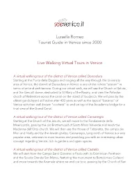 Luisella Romeo Tourist Guide in Venice Since 2000 Live Walking