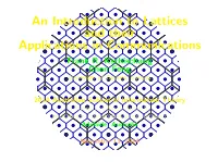 An Introduction to Lattices and Their Applications in Communications Frank R