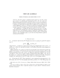 CHEN LIE ALGEBRAS 1. Introduction 1.1. a Classical Construction of W. Magnus Associates to a Group G a Graded Lie Algebra Over Z