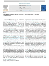 How Does Habitat Fragmentation Affect Biodiversity? a Controversial Question at the Coreof Conservation Biology