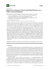 Impact of an Invasive Insect and Plant Defense on a Native Forest Defoliator