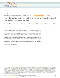 Local Cooling and Warming Effects of Forests Based on Satellite Observations
