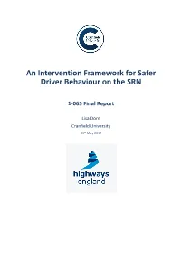 An Intervention Framework for Safer Driver Behaviour on the SRN