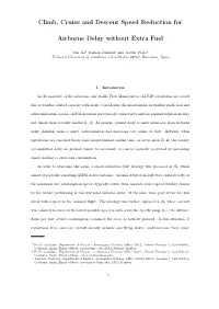 Climb, Cruise and Descent Speed Reduction for Airborne Delay