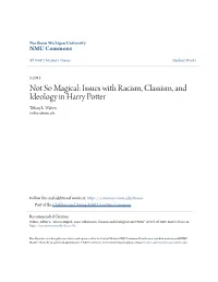 Issues with Racism, Classism, and Ideology in Harry Potter Tiffany L