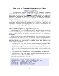 New Security Features in Solaris 10 and Dtrace Chandan B.N, Sun Microsystems Inc