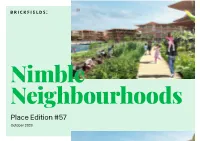 Nimble Neighbourhoods Place Edition #57 October 2020 01 02 03 04 Holistic Economic Sustainable Tech Enablers Havens Flexibility Systems