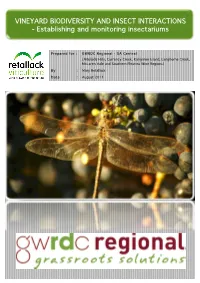 VINEYARD BIODIVERSITY and INSECT INTERACTIONS! ! - Establishing and Monitoring Insectariums! !