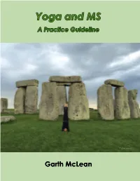 Yoga and MS a Practice Guideline