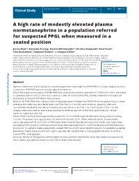 A High Rate of Modestly Elevated Plasma Normetanephrine in A