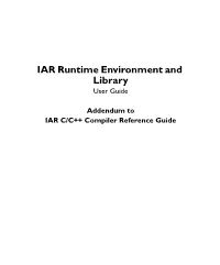 IAR Runtime Environment and Library User Guide
