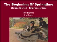 The Beginning of Springtime Claude Monet – Impressionism