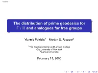 The Distribution of Prime Geodesics for Γ \ H and Analogues for Free Groups