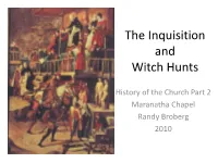 The Inquisition and Witch Hunts