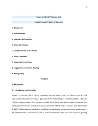 Paper XI: the 20Th Century Unit I Joseph Conrad's Heart of Darkness
