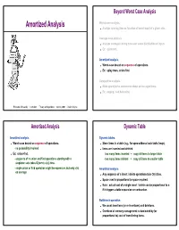 Amortized Analysis Worst-Case Analysis