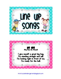 Line up Songs