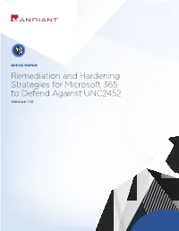 Remediation and Hardening Strategies for Microsoft 365 To