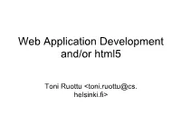 Web Application Development And/Or Html5