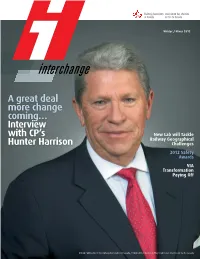 A Great Deal More Change Coming… Interview with CP's Hunter Harrison
