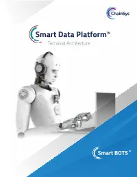 Chainsys-Platform-Technical Architecture-Bots