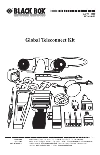 Global Teleconnect Kit