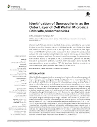 Identification of Sporopollenin As the Outer Layer of Cell Wall in Microalga Chlorella Protothecoides